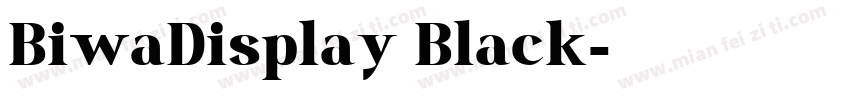 BiwaDisplay Black字体转换